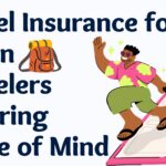 Travel Insurance for Indian Travelers
